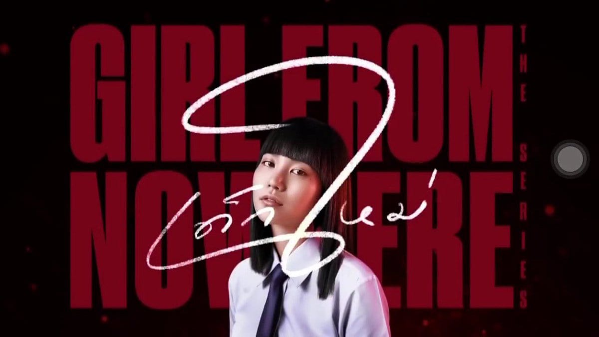 "Girl From Nowhere" nhận danh hiệu "Series châu Á xuất sắc"