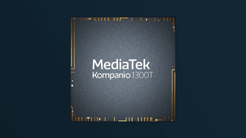 Chip Kompanio 1300T dòng chip mới của hãng MediaTek